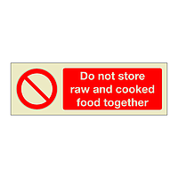 Do not store raw and cooked food together (Marine Sign)