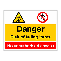 Danger Risk of falling items No unauthorised access sign