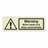 Warning Motor starts and stops automatically (Marine Sign)