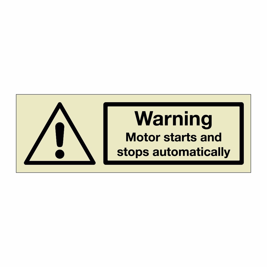 Warning Motor starts and stops automatically (Marine Sign)
