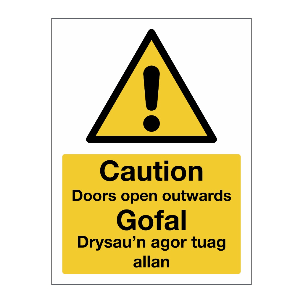 Caution Doors open outwards English/Welsh sign