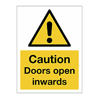 Caution Doors open inwards sign