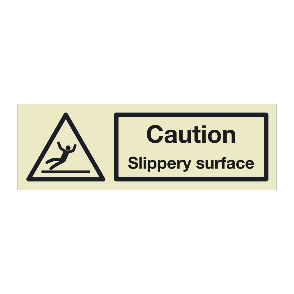 Caution Slippery surface (Marine Sign)