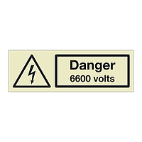 Danger 6600 volts (Marine Sign)