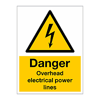 Danger Overhead electrical power lines sign
