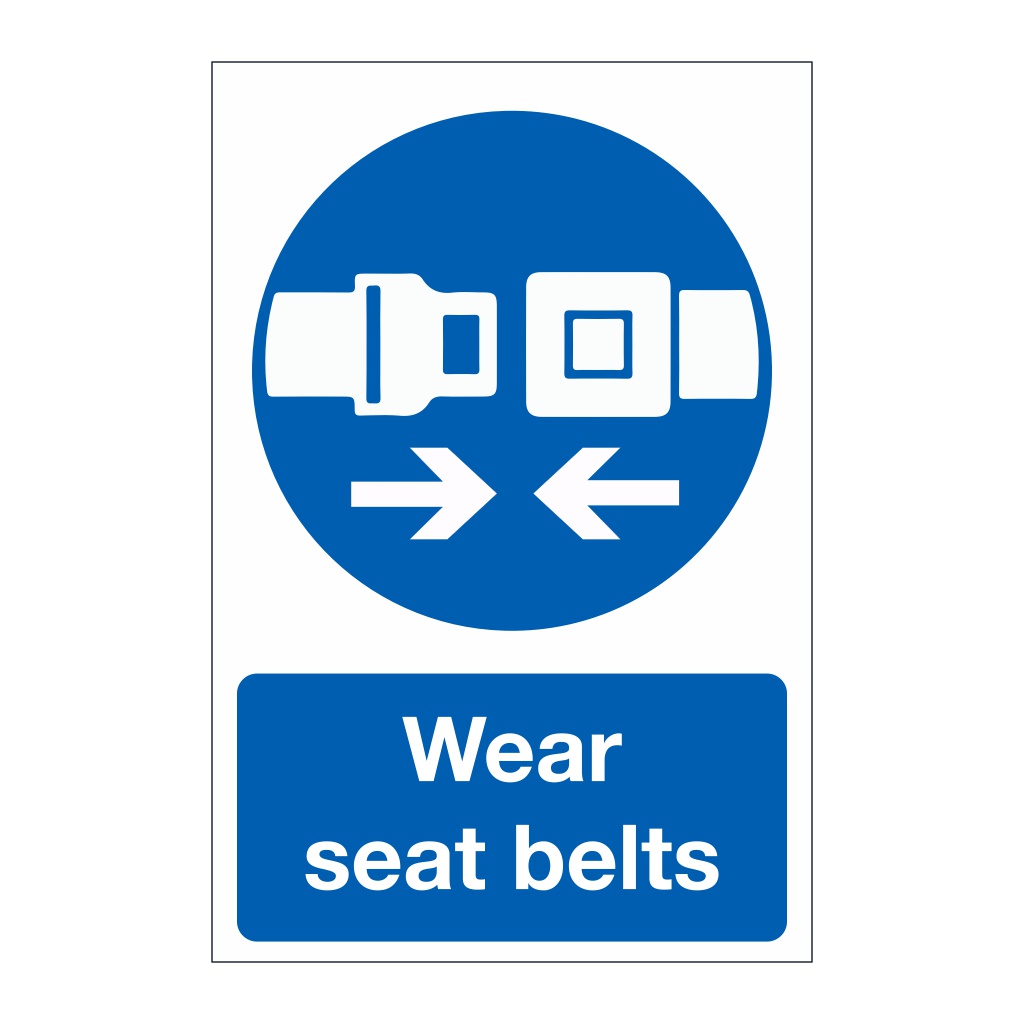 Wear seat belts sign