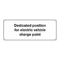 Dedicated position for electrical vehicle point sign