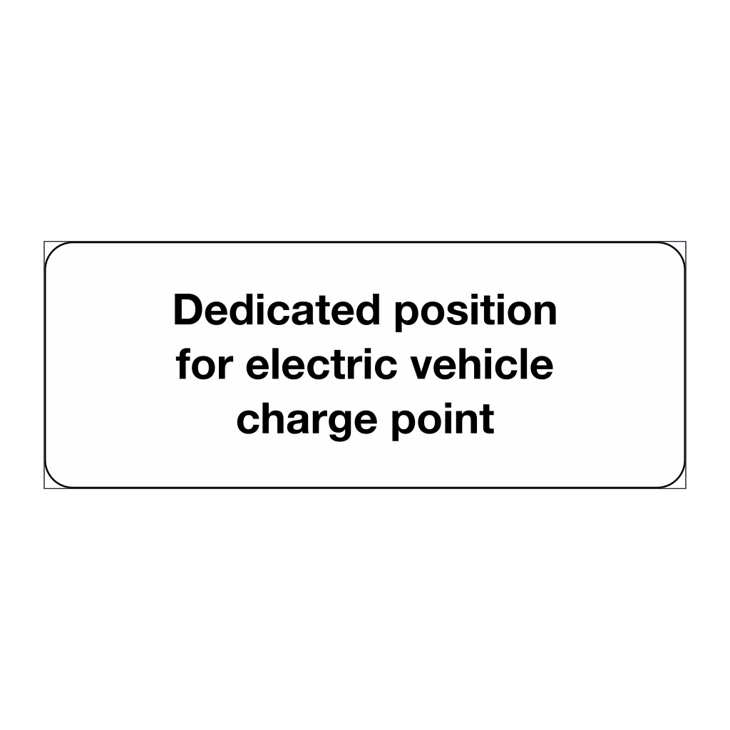 Dedicated position for electrical vehicle point sign