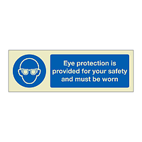 Eye protection is provided for your safety and must be worn (Marine Sign)