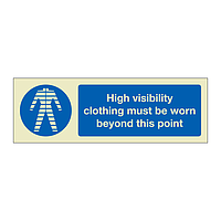 High visibility clothing must be worn beyond this point (Marine Sign)