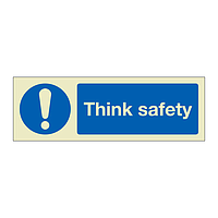 Think safety (Marine Sign)
