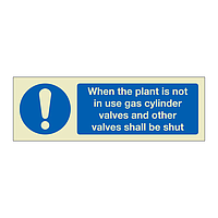 When the plant is not in use (Marine Sign)