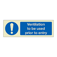 Ventilation to be used prior to entry (Marine Sign)