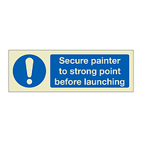 Secure painter to strong point before launching (Marine Sign)