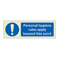 Personal hygiene rules apply beyond this point (Marine Sign)