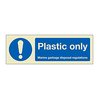 Plastic only (Marine Sign)