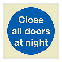 Close all doors at night (Marine Sign)
