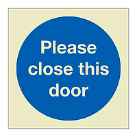Please close this door (Marine Sign)