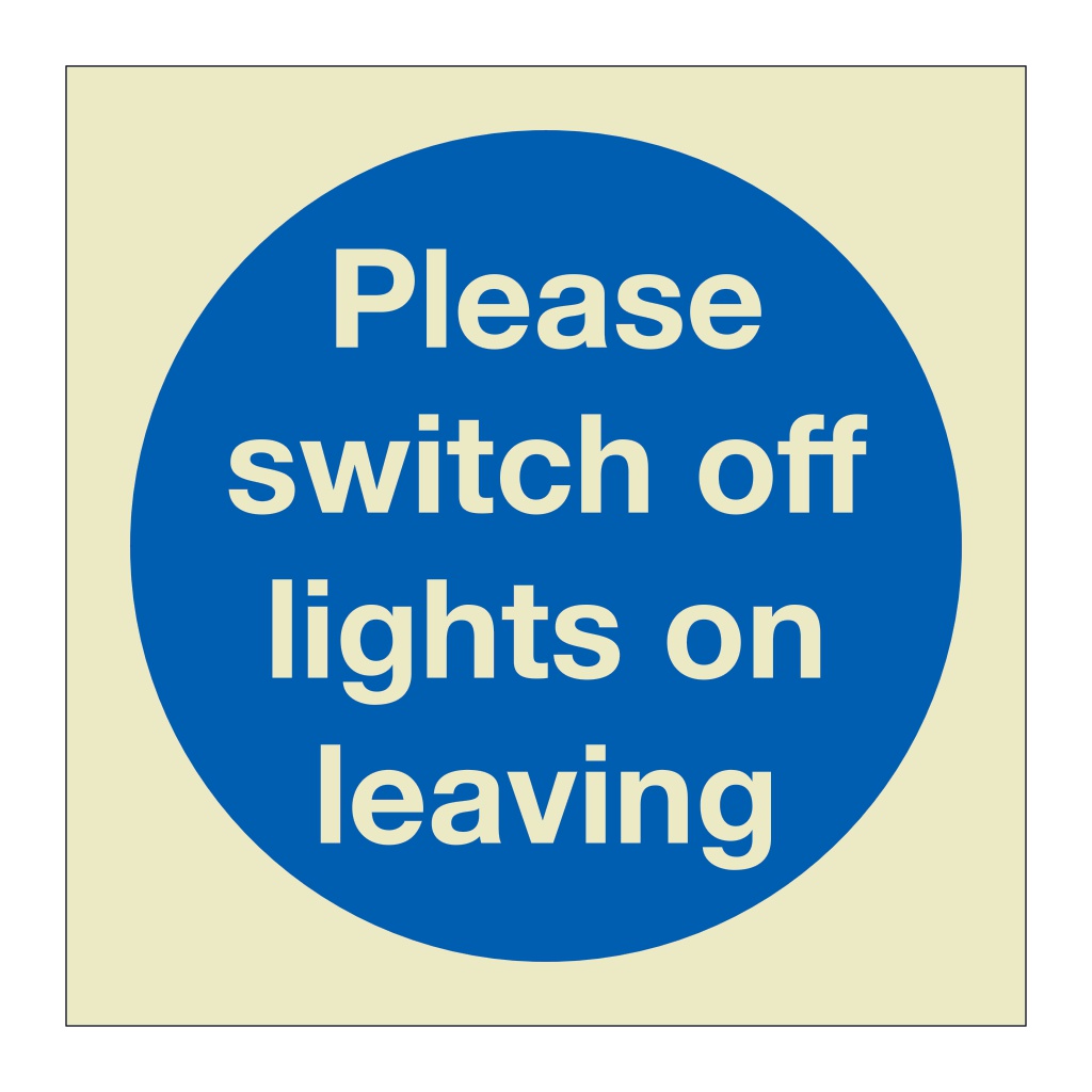 Please switch off lights on leaving (Marine Sign)