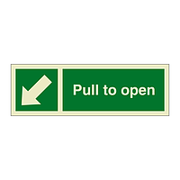 Escape door opening Pull to open (Marine Sign)