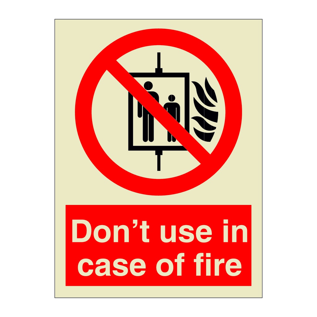 Do not use lift in case of fire (Marine Sign)