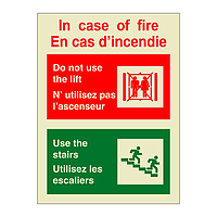 In case of fire Do not use the lift Bilingual English French (Marine Sign)