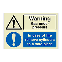 Warning Gas under pressure In case of fire remove cylinders to a safe place (Marine Sign)