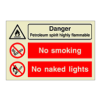 Danger Petroleum spirit highly flammable No smoking No naked lights (Marine Sign)