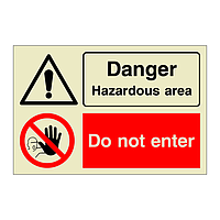 Danger Hazardous area Do not enter (Marine Sign)