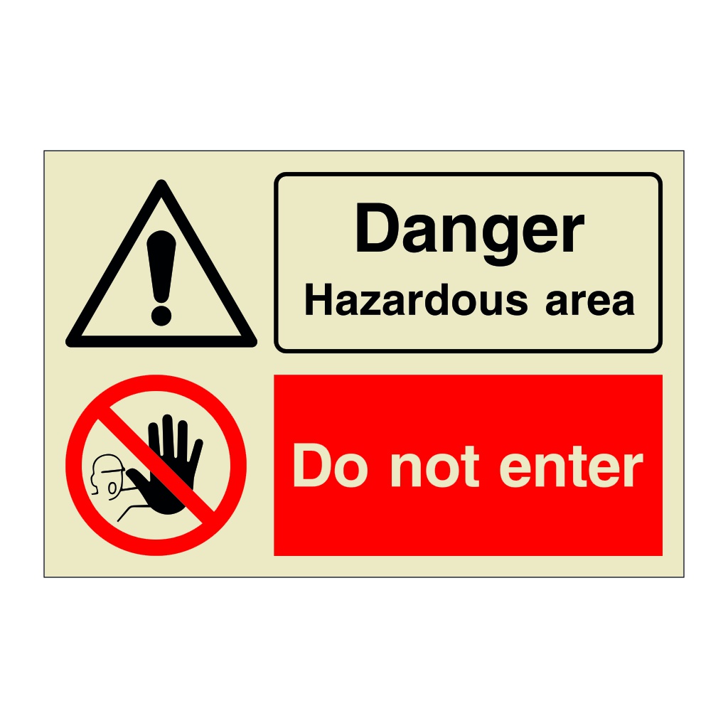 Danger Hazardous area Do not enter (Marine Sign)