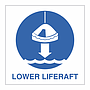 Lower liferaft to the water with text (Marine Sign)