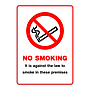 No Smoking It is against the law to smoke in these premises sign