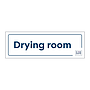 Site Safe - Drying room sign