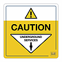 Site Safe - Caution Underground services sign