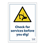 Site Safe - Check for services before you dig sign