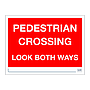 Site Safe - Pedestrian crossing sign