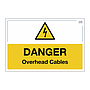 Site Safe - Danger Overhead cables sign