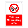 Site Safe - This is a no smoking area sign