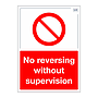 Site Safe - No reversing without supervision sign