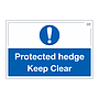 Site Safe - Protected Hedge Keep Clear sign