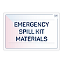 Site Safe - Emergency spill kit materials sign