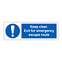 Keep clear Exit for emergency escape route sign