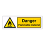 Danger Flammable materials sign