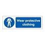 Wear protective clothing sign