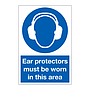 Ear protectors must be worn in the area sign