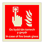 In case of fire break glass English/Welsh sign