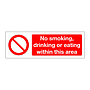 No smoking drinking or eating within this area (Marine Sign)