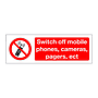 Switch off mobile phones cameras pagers ect  (Marine Sign)