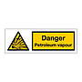 Danger Petroleum vapour (Marine Sign)