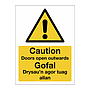 Caution Doors open outwards English/Welsh sign